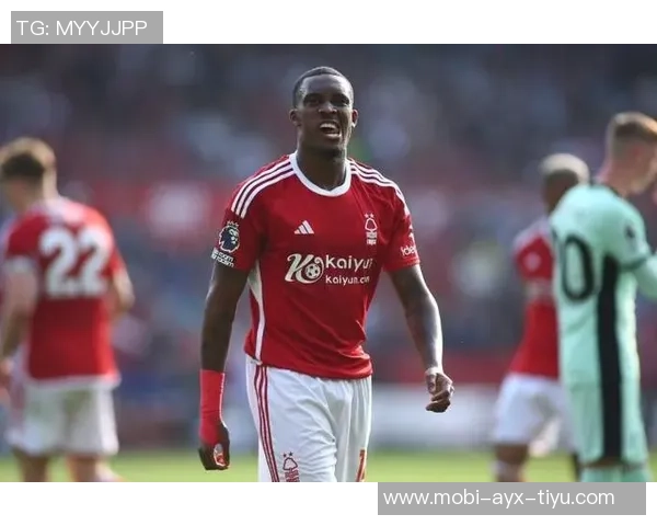 奥多伊表现出色助诺丁汉森林3-0战胜热刺荣膺全场最佳 奥多伊表现出色助诺丁汉森林3-0战胜热刺荣膺全场最佳